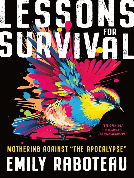 Title details for Lessons for Survival by Emily Raboteau - Available